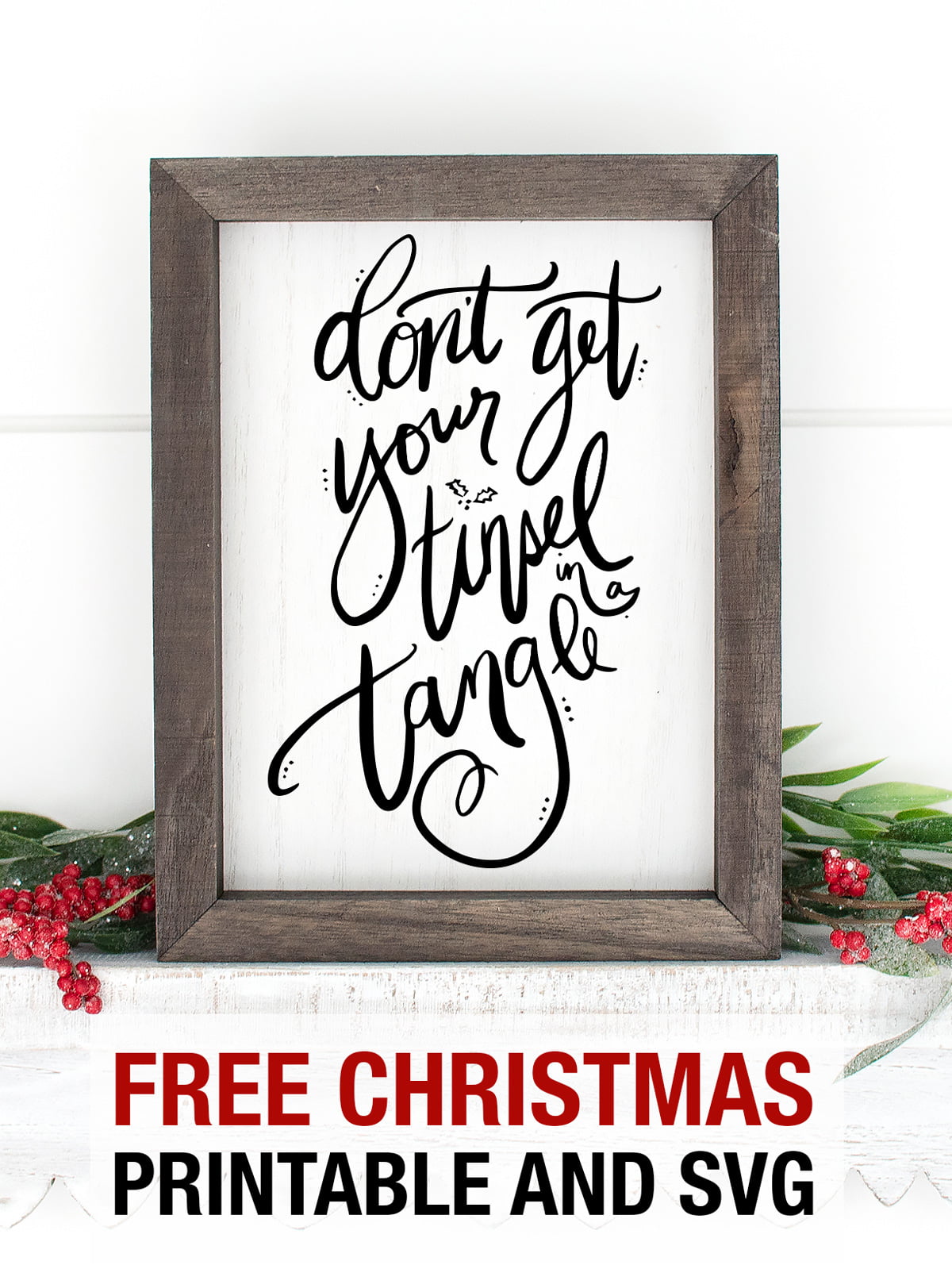Don't get your Tinsel in a Tangle printable