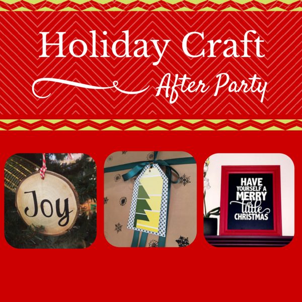 Holiday Craft Party After Party!
