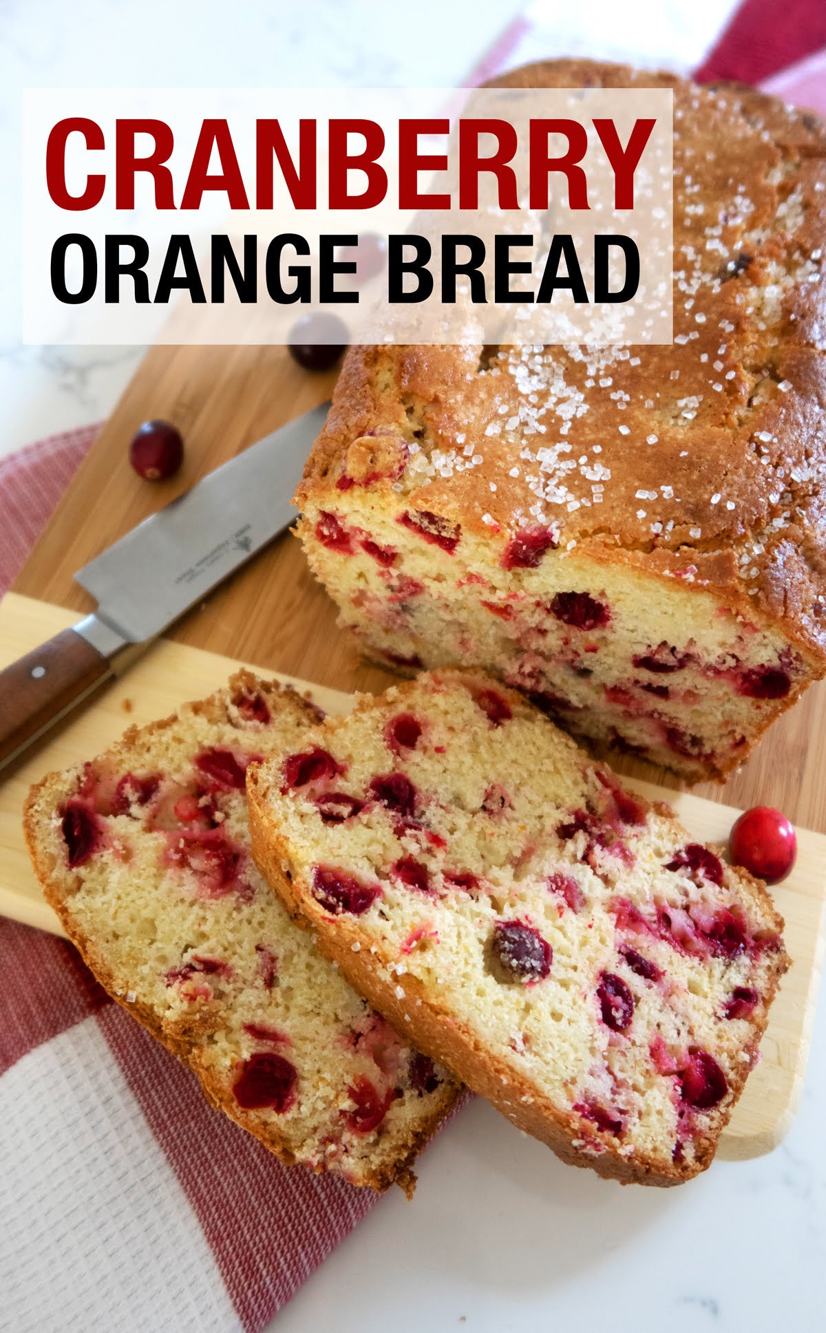 Cranberry Orange Quick Bread