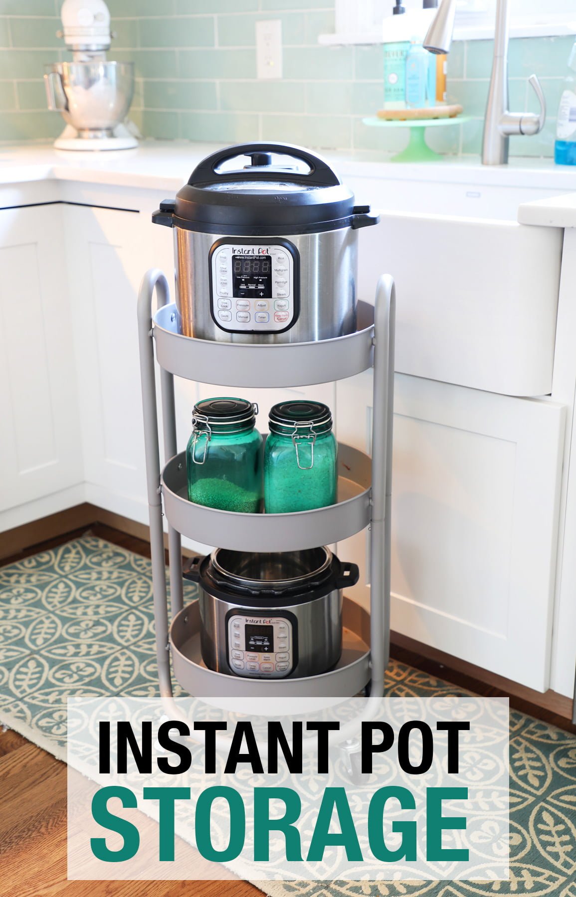 Storage Solution for Multiple Instant Pots Weekend Craft