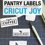 pantry labels cricut joy