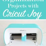kitchen organization with Cricut Joy