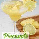 Pineapple Margaritas