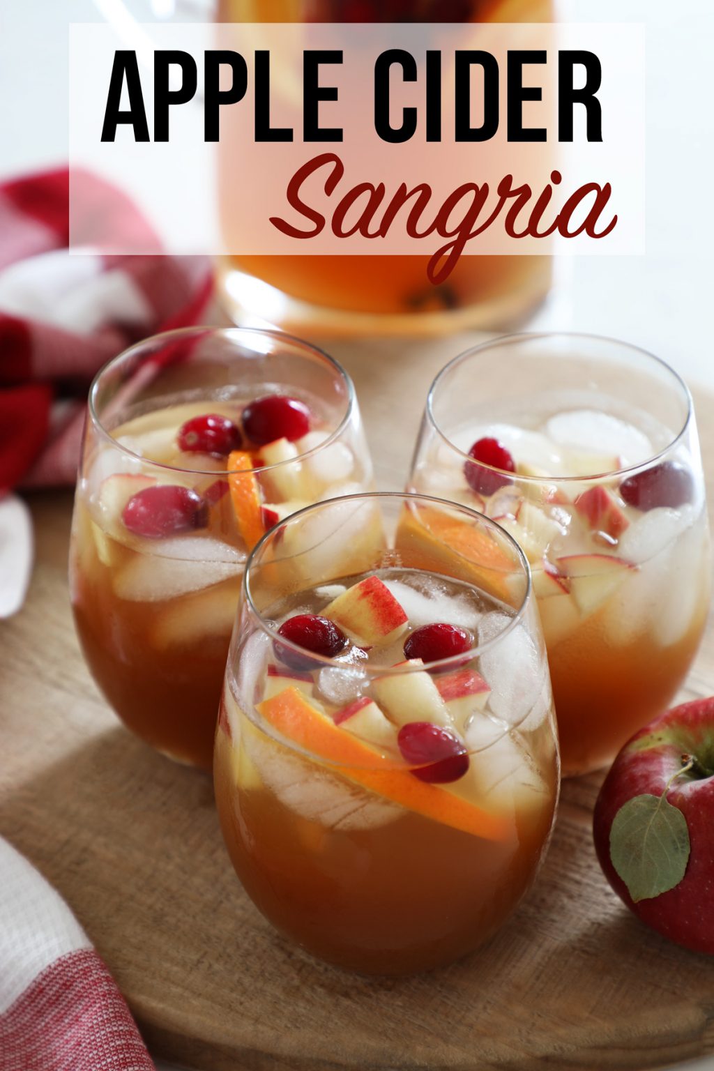 Apple Cider Sangria - Weekend Craft