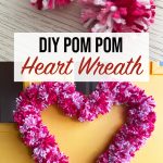 DIY Heart Pom Pom Wreath