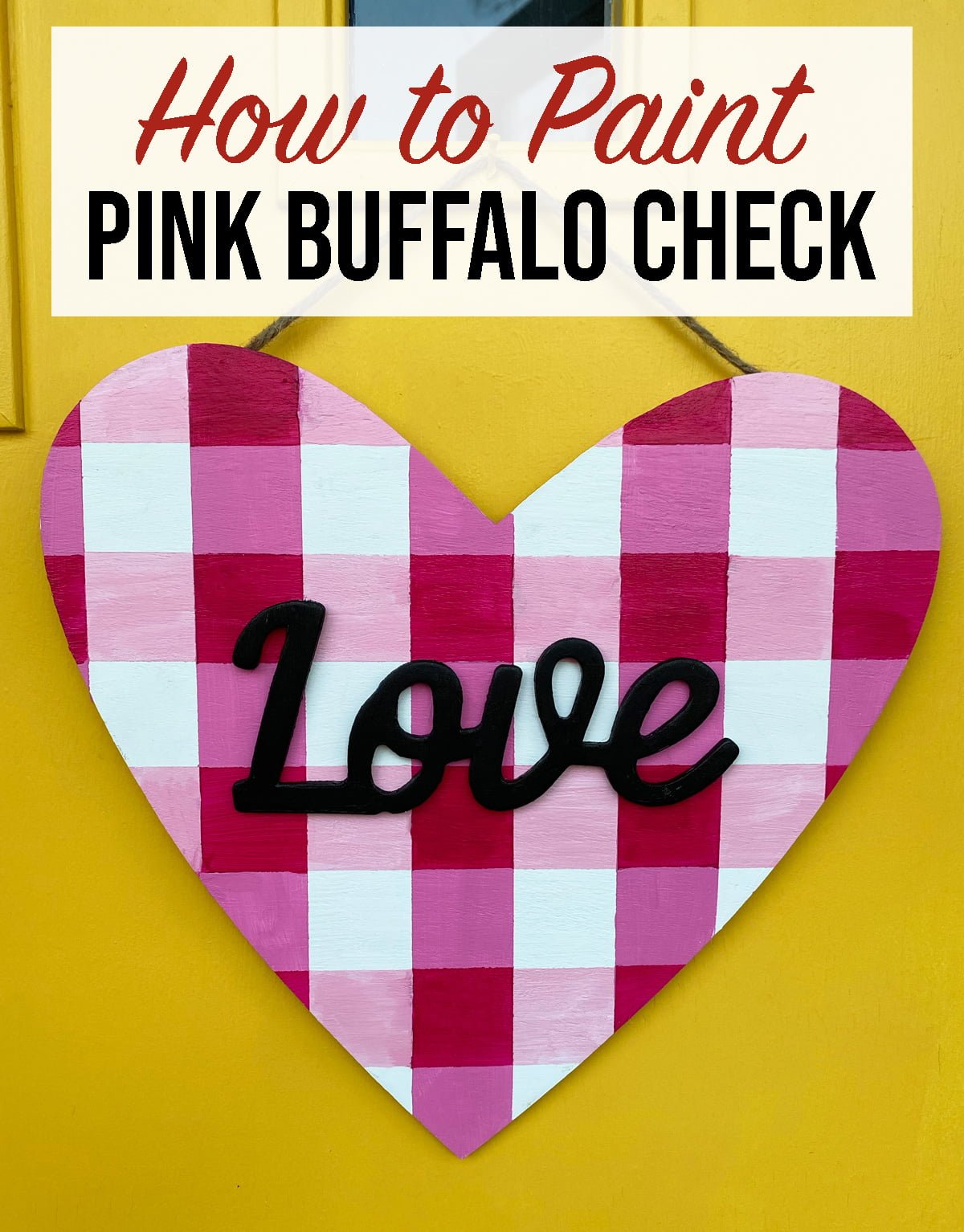How to Paint Pink Buffalo Check Plaid