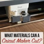 What Materials Can A Cricut Maker Cut