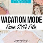Vacation Mode Free SVG Cut File