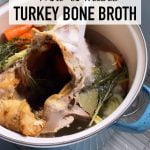 How to make turkey bone broth
