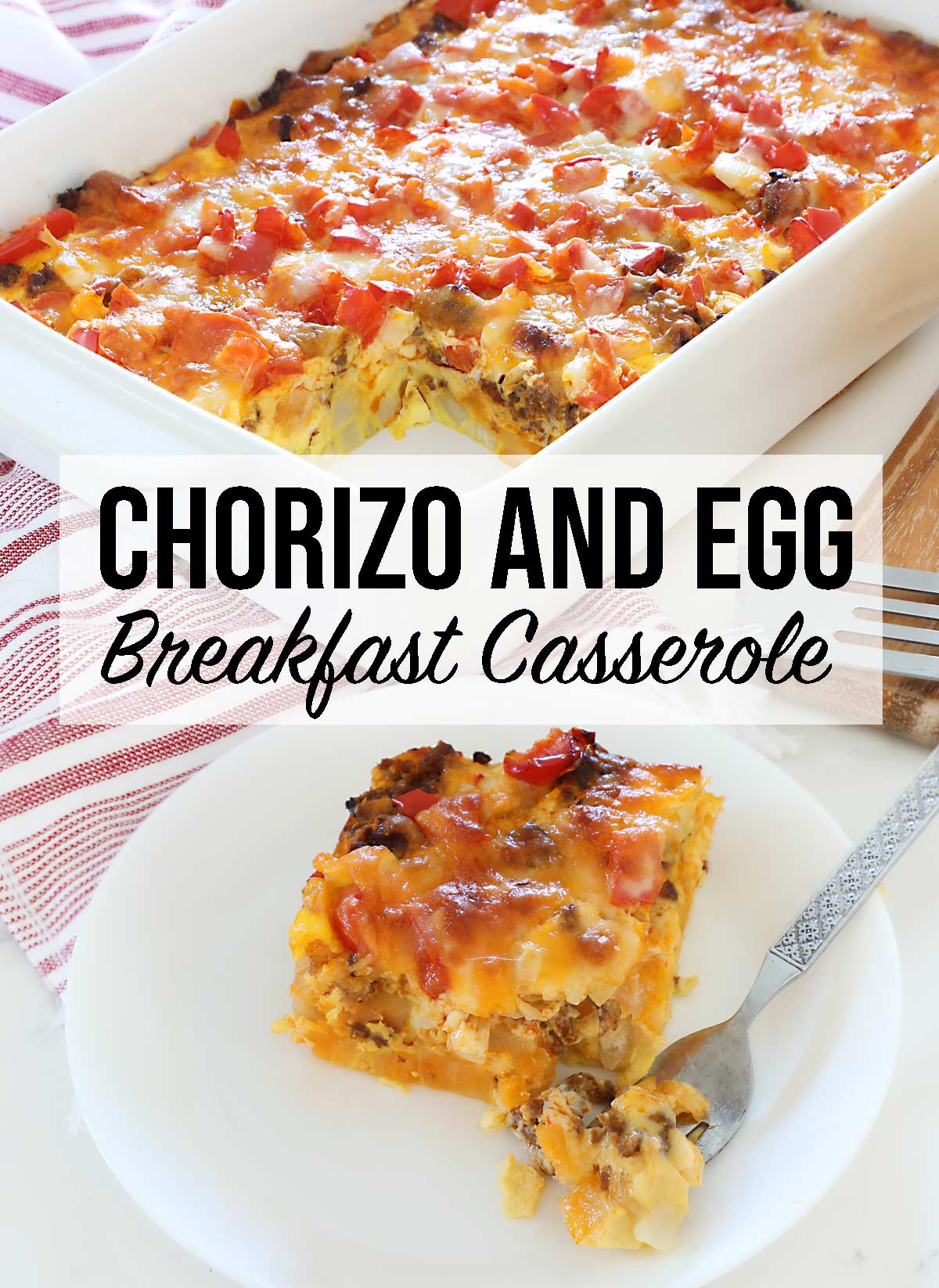 Chorizo and Egg Breakfast Casserole - Weekend Craft