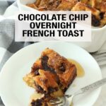 Chocolate Chip Overnight French Toast