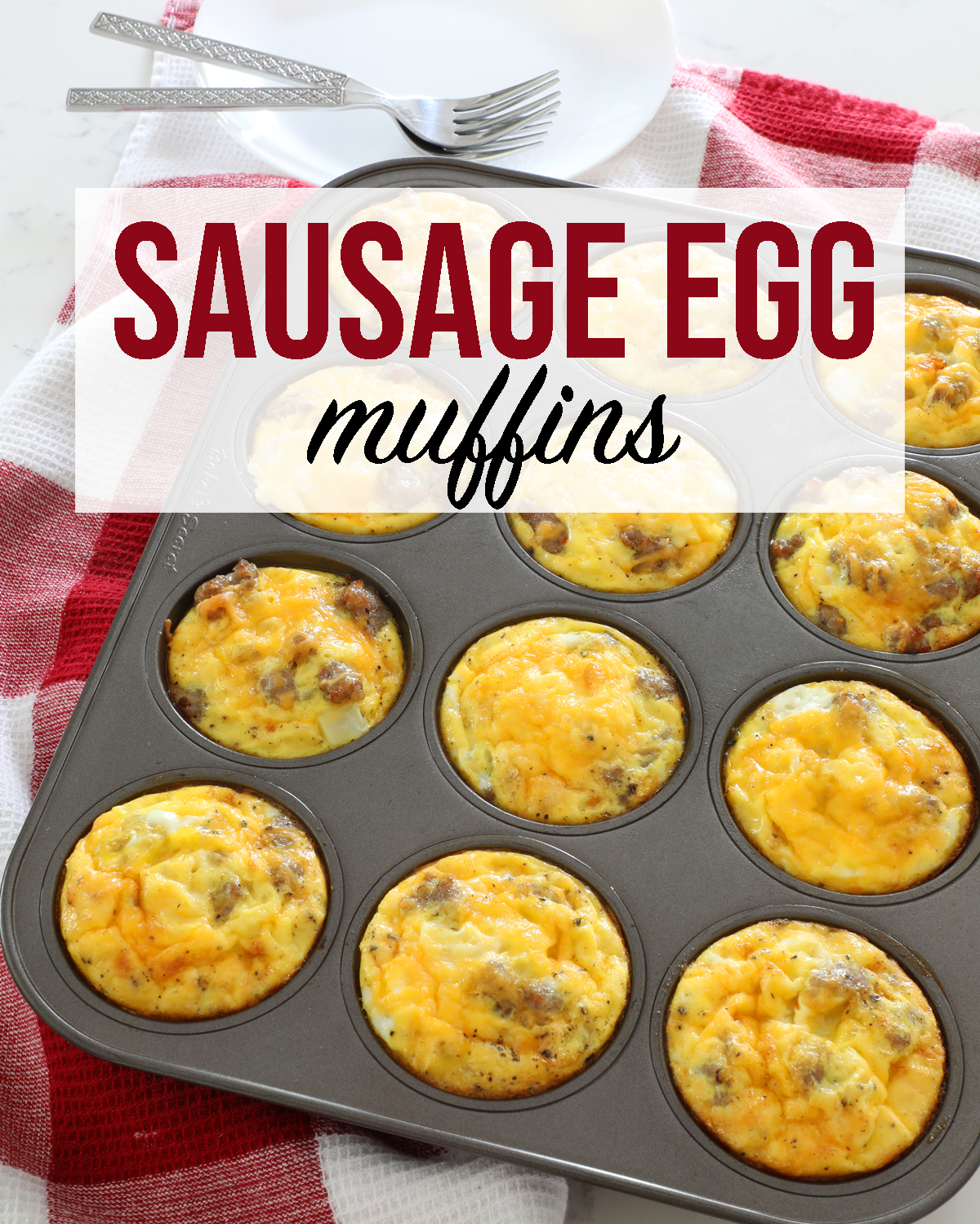 Sausage Egg Muffins - Weekend Craft