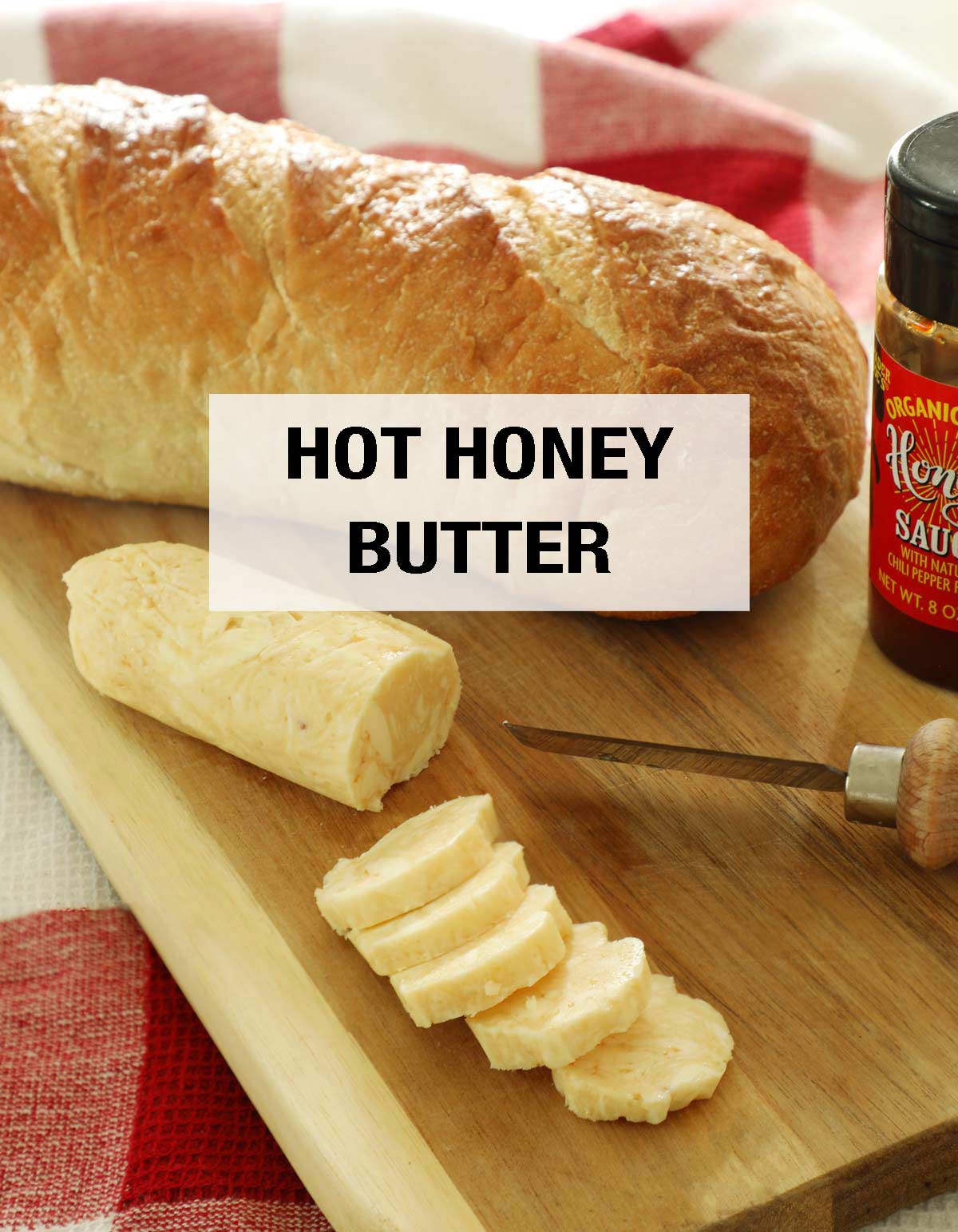 Hot Honey Butter Weekend Craft