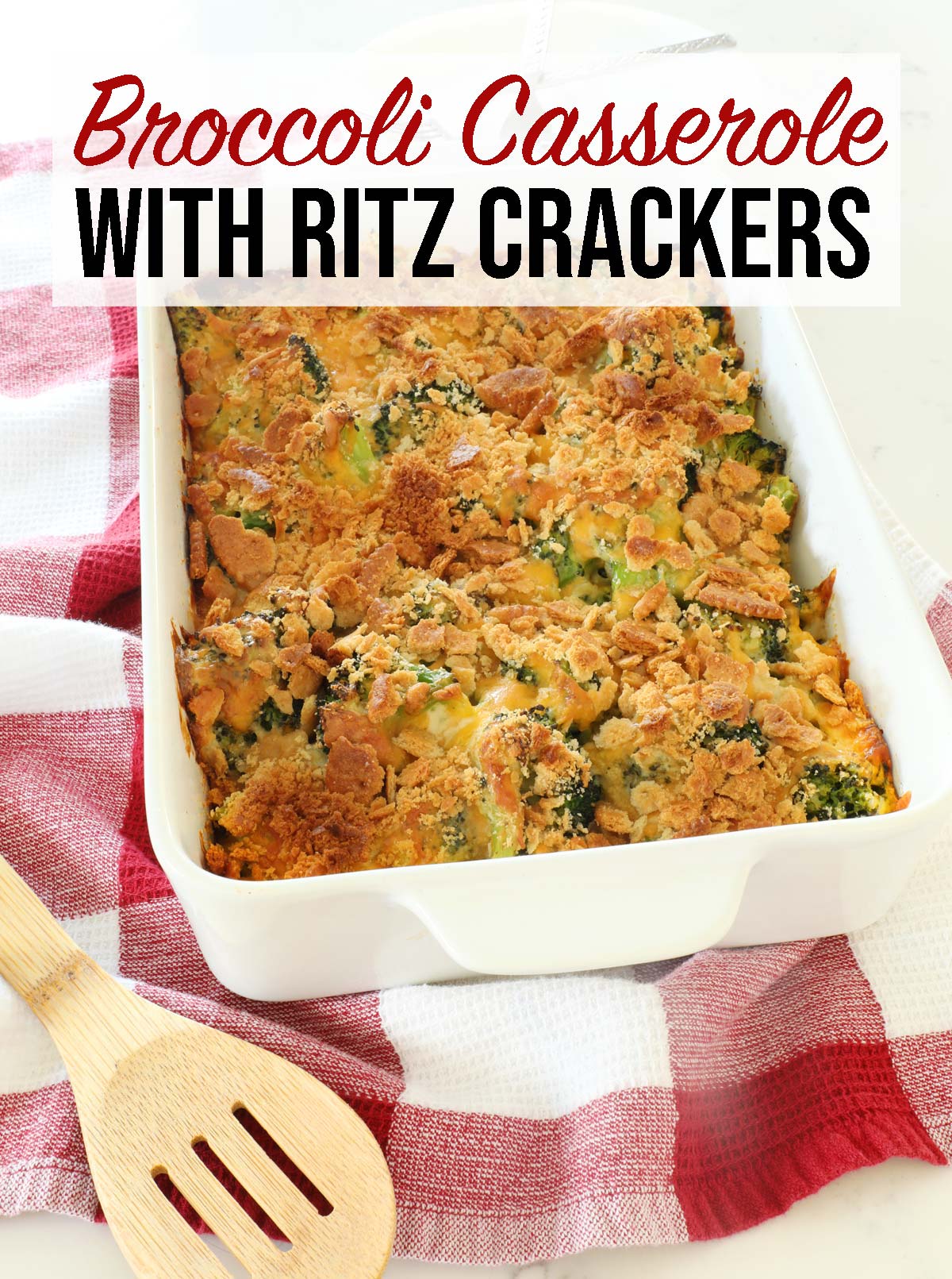 Broccoli Casserole with Ritz Crackers - Weekend Craft