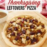 Thanksgiving Pizza