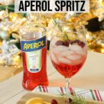 Christmas Aperol Spritz