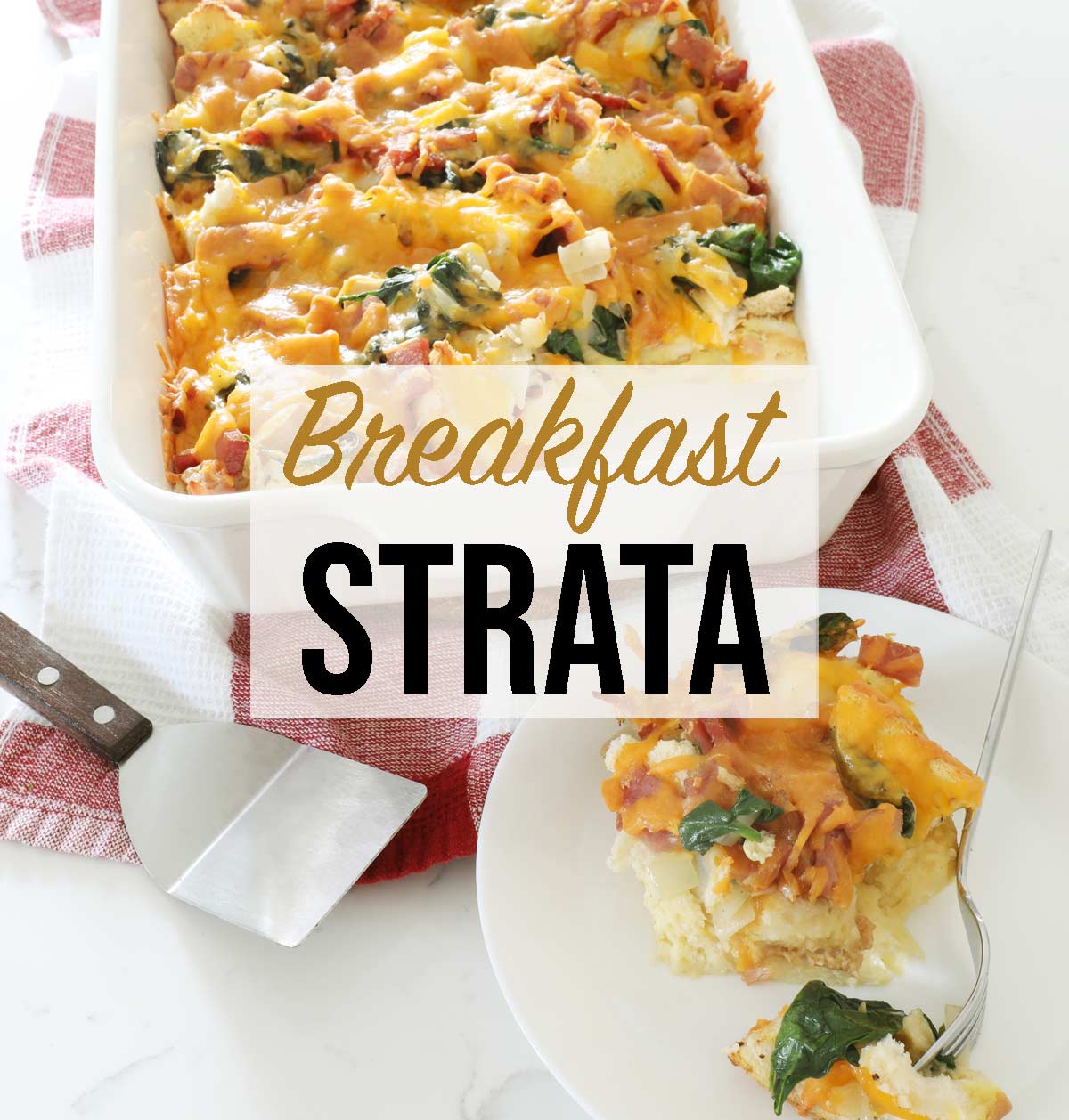 Breakfast Straddle Breakfast Strata - Weekend Craft