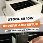 xTool M1 Review 10w