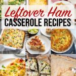 Leftover Ham Casserole