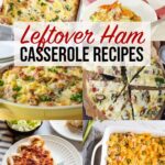 Leftover Ham Casserole Recipes