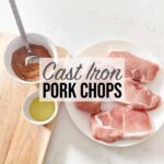 Cast Iron Pork Chops