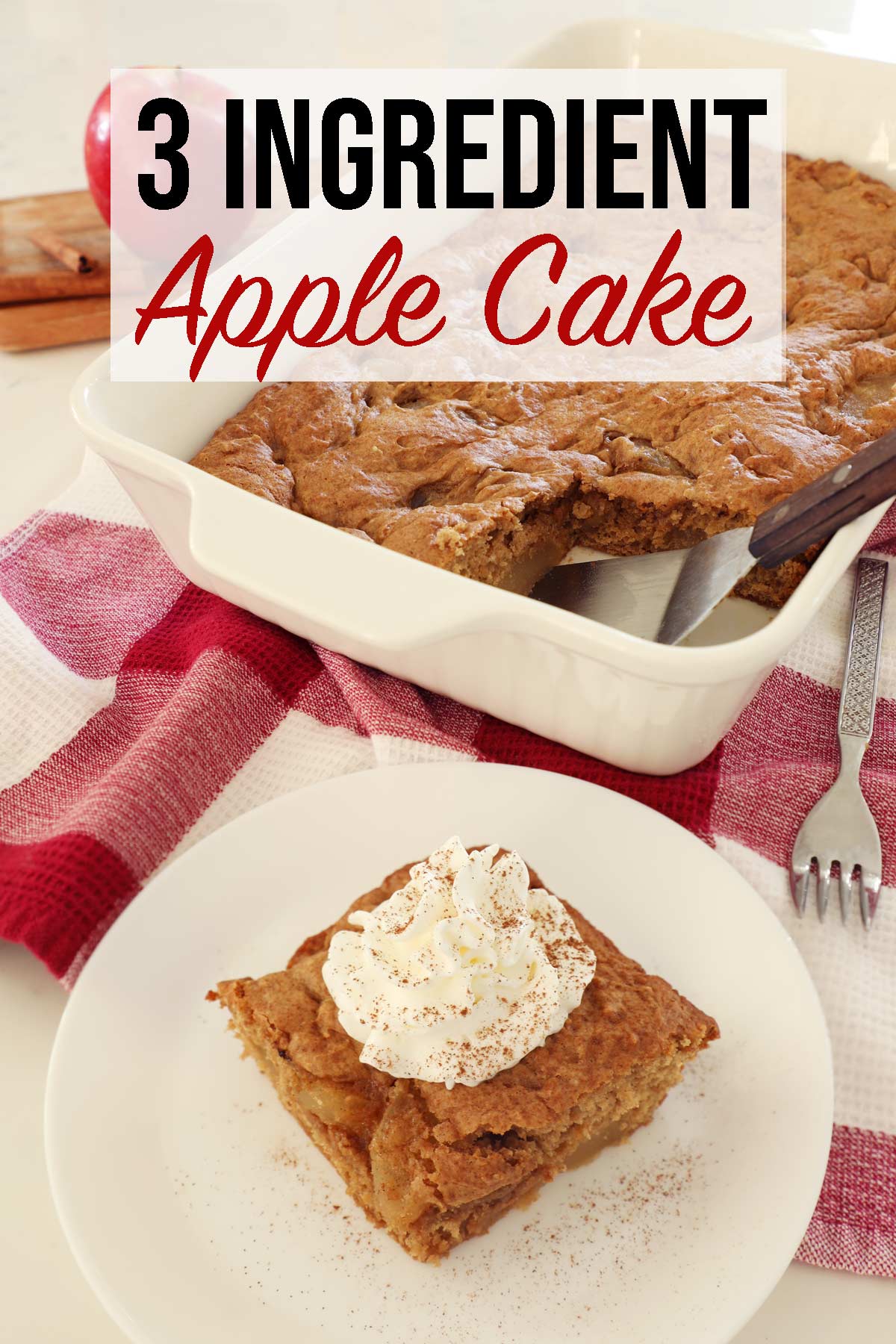 3 Ingredient Apple Spice Cake - Weekend Craft